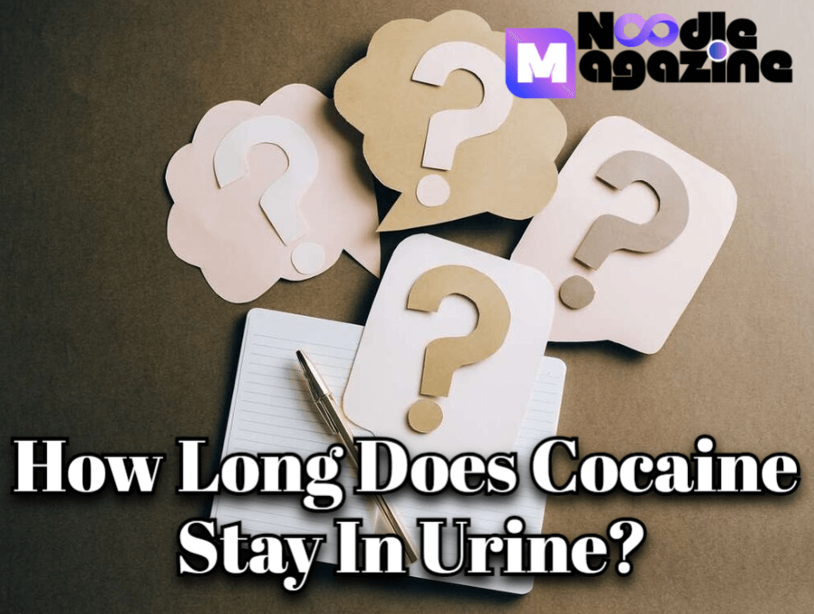 how long does cocaine stay in urine